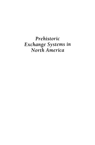 Prehistoric Exchange Systems in North America