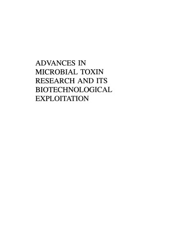 Advances in Microbial Toxin Research and Its Biotechnological Exploitation