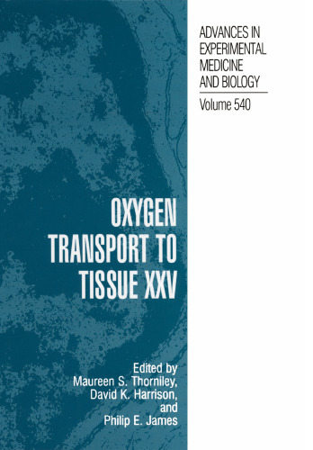 Oxygen Transport to Tissue XXV