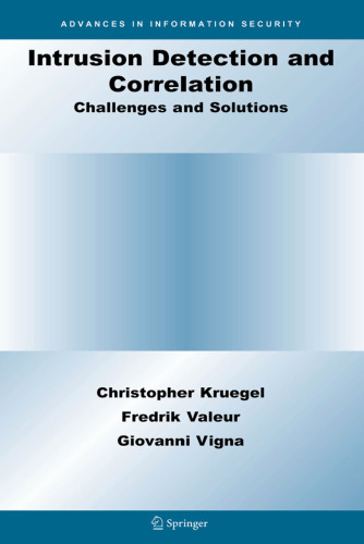 Intrusion Detection And Correlation Challenges