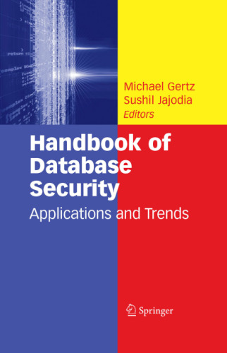 Handbook Of Database Security - Applications And Trends