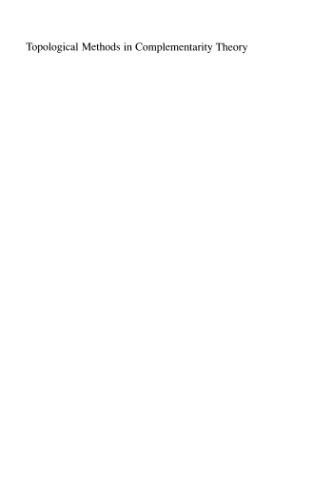 Topological methods in complementarity theory