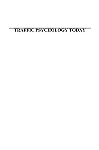 Traffic Psychology Today