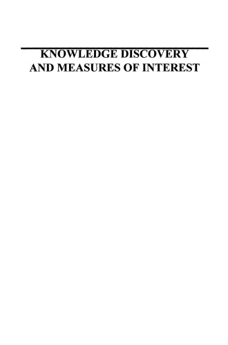 Knowledge Discovery and Measures of Interest