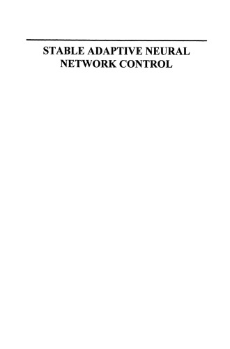 Stable Adaptive Neural Network Control