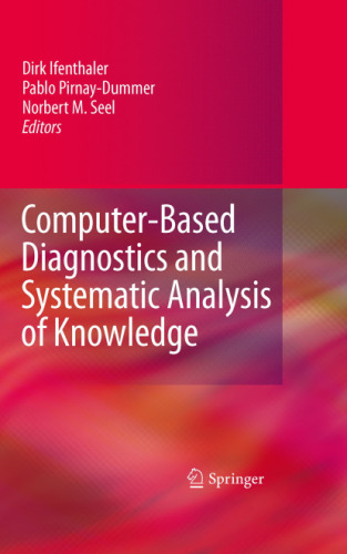 Computer-Based Diagnostics and Systematic Analysis of Knowledge
