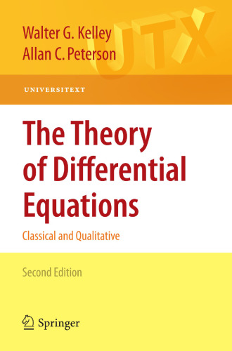 The Theory of Differential Equations: Classical and Qualitative (Universitext)