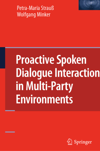 Proactive Spoken Dialogue Interaction in Multi-Party Environments