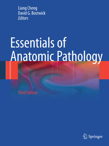 Essentials of Anatomic Pathology
