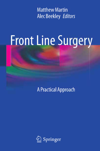 Front Line Surgery: A Practical Approach