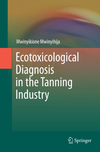 Ecotoxicological Diagnosis in the Tanning Industry