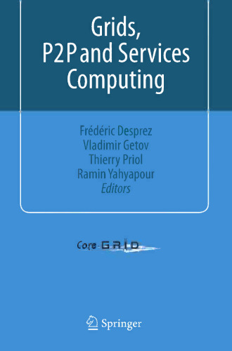 Grids, P2P and Services Computing
