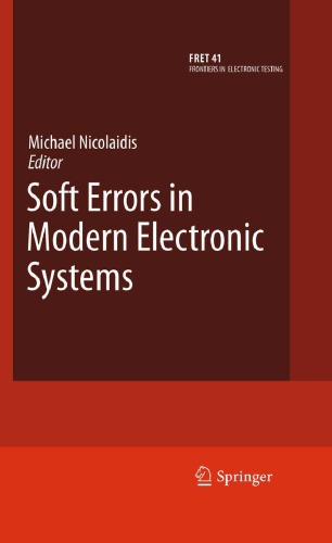 Soft Errors in Modern Electronic Systems