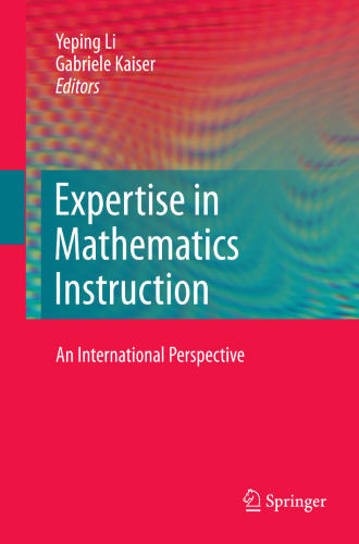 Expertise in Mathematics Instruction: An International Perspective