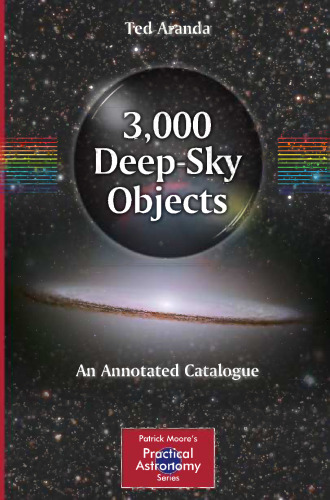 3,000 Deep-Sky Objects: An Annotated Catalogue