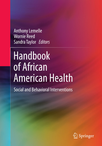 Handbook of African American Health: Social and Behavioral Interventions