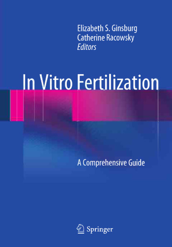 In Vitro Fertilization: A Comprehensive Guide