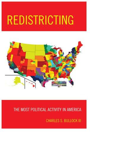 Redistricting : The Most Political Activity in America