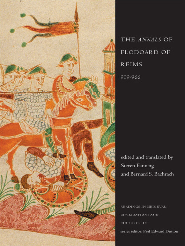 The Annals of Flodoard of Reims, 919-966