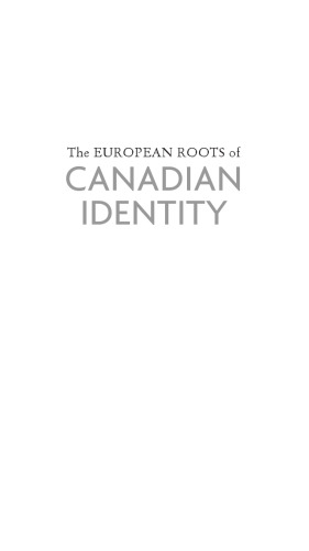 The European Roots of Canadian Identity