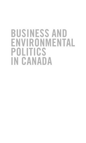 Business and Environmental Politics in Canada