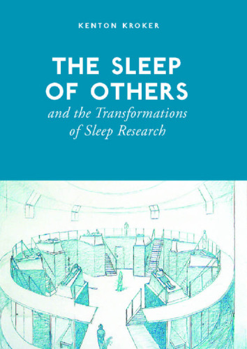 The Sleep of Others and the Transformation of Sleep Research