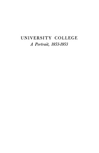 University College: A Portrait, 1853-1953