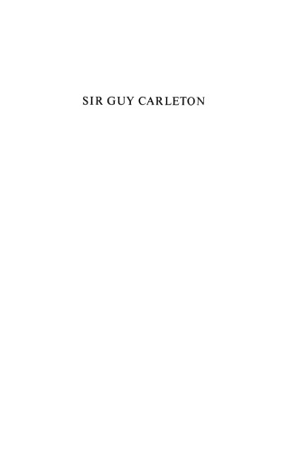 Sir Guy Carleton: (Lord Dorchester)