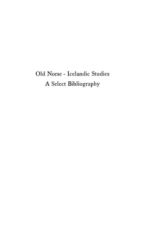 Old Norse-Icelandic Studies: A Selected Bibliography