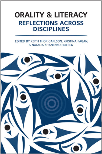 Orality and Literacy : Reflections Across Disciplines
