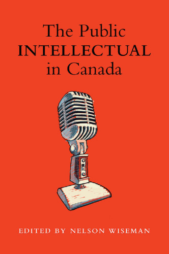 The Public Intellectual in Canada