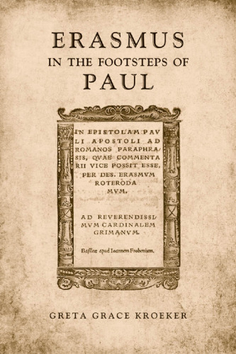 Erasmus in the Footsteps of Paul