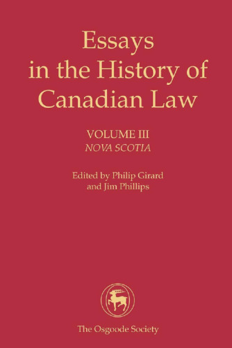 Essays in the History of Canadian Law : Nova Scotia