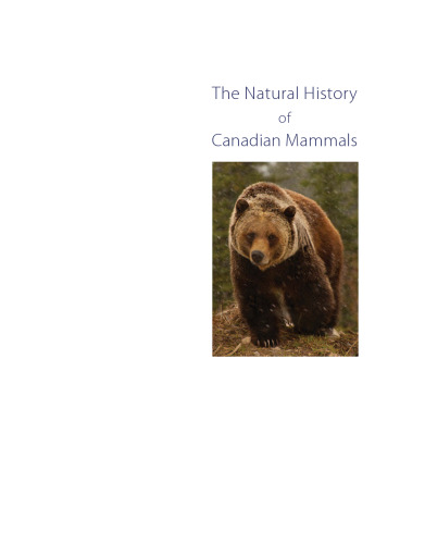 The Natural History of Canadian Mammals