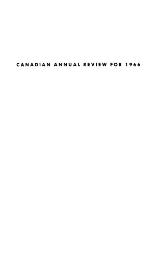 Canadian Annual Review of Politics and Public Affairs 1966
