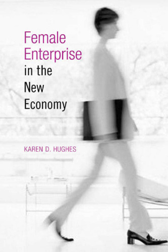 Female Enterprise in the New Economy