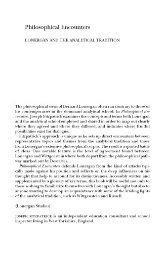 Philosophical Encounters: Lonergan and the Analytic Tradition