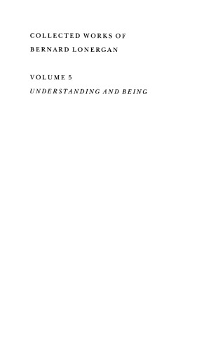 Understanding and Being: The Halifax Lectures on Insight, Volume 5