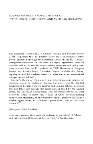European Foreign and Security Policy: States. Power, Institutions