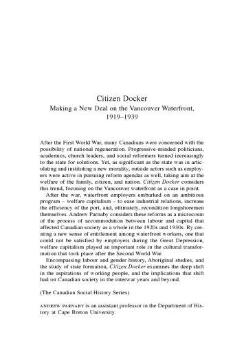 Citizen Docker: Making a New Deal on the Vancouver Waterfront, 1919-1939