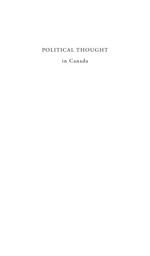 Political Thought in Canada: An Intellectual History
