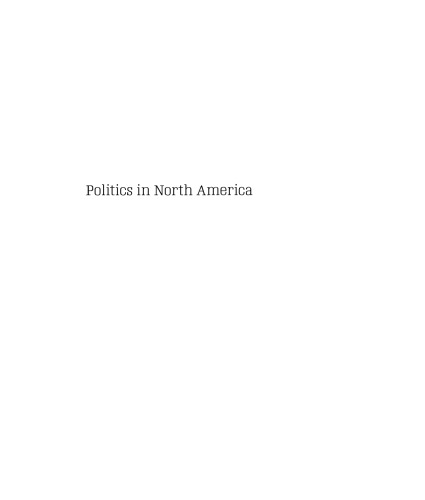 Politics in North America: Redefining Continental Relations