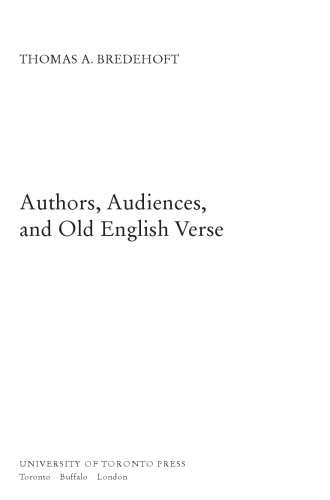 Authors, Audiences, and Old English Verse