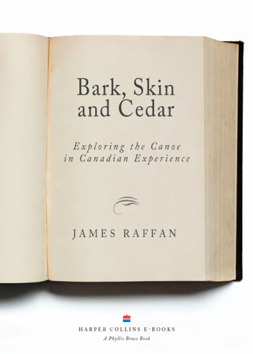 Bark, Skin and Cedar - Exploring the Canoe in Canadian Experience