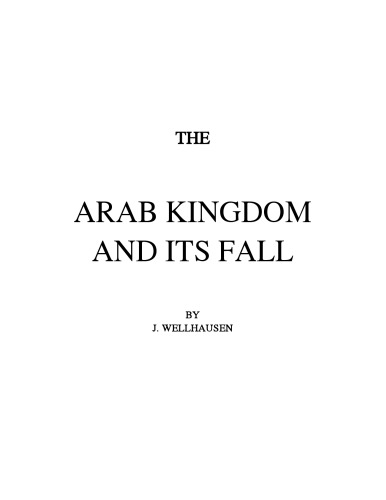 The Arab Kingdom and its Fall