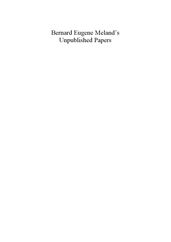 Bernard Eugene Meland’s Unpublished Papers