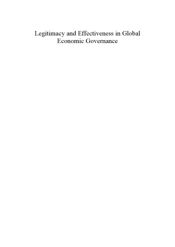 Legitimacy and Effectiveness in Global Economic Governance