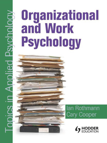 Organizational and work psychology : topics in applied psychology