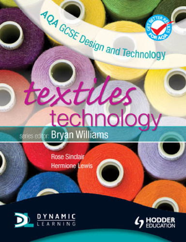 AQA GCSE design and technology : textiles technology