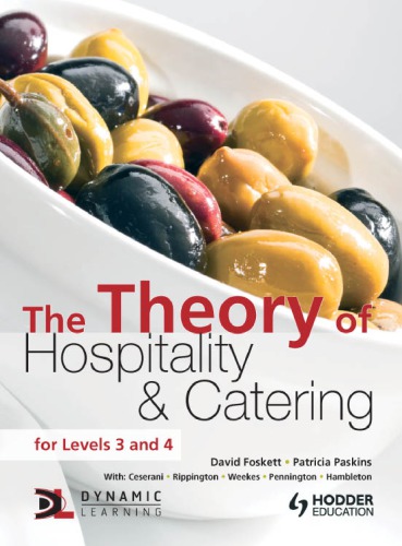 The theory of hospitality & catering : for levels 3 and 4